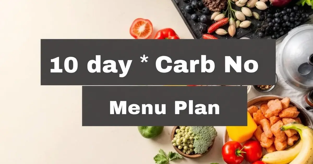 10-Day No Carb No Sugar Diet Menu Plan