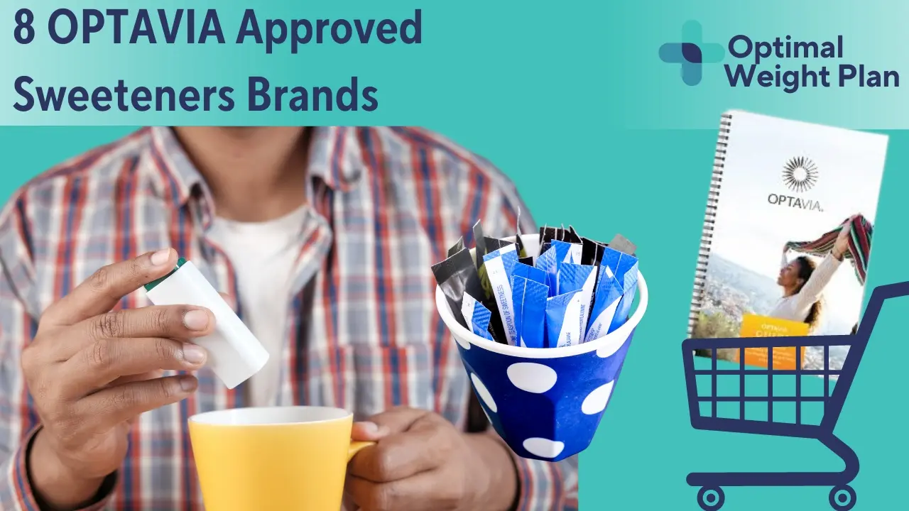 OPTAVIA Approved Sweeteners