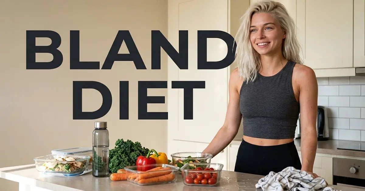 Bland Diet Guide: What to Eat and How It Heals
